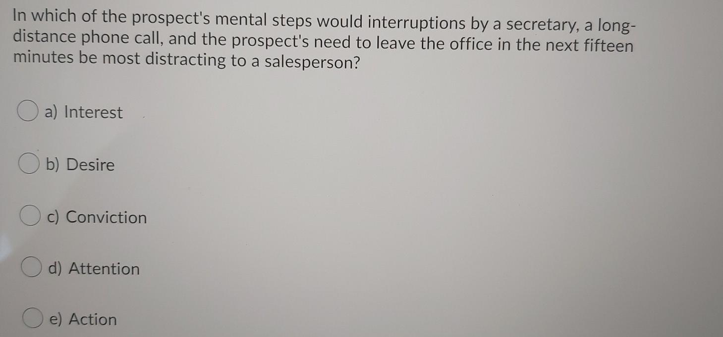 33 In which of the prospect's mental steps would
