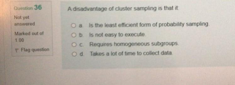 Question 33 The refers to the entire group of