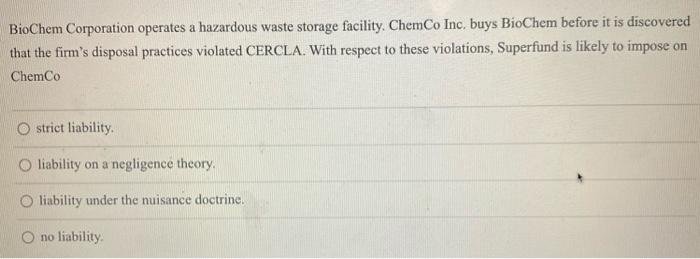 74 BioChem Corporation operates a hazardous waste