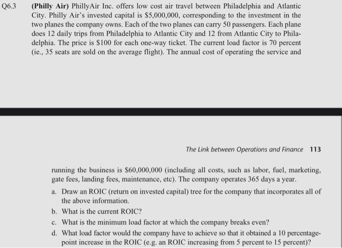 Please use excel to show your work. Q6.3 (Philly