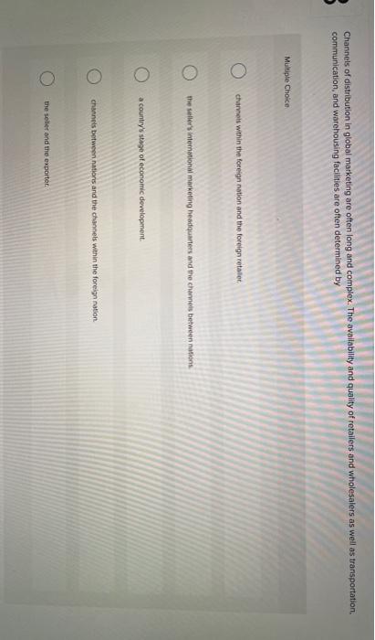 Channels of distribution in global marketing are