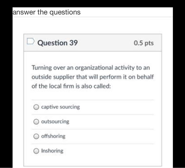 answer the questions Question 39 0.5 pts Turning