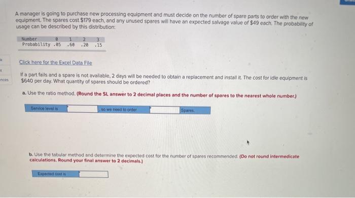 Please help 15 A manager is going to purchase new