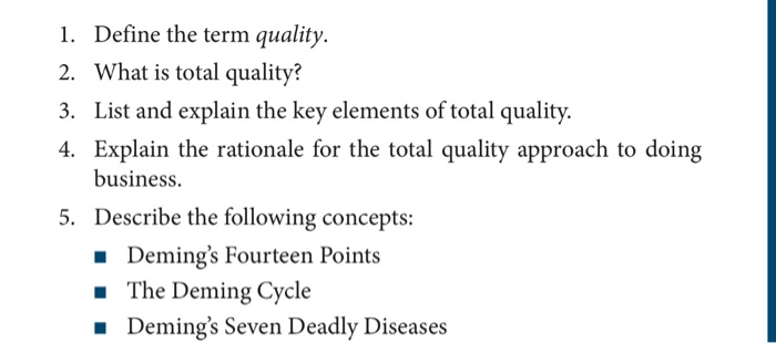 1. Define the term quality. 2. What is total