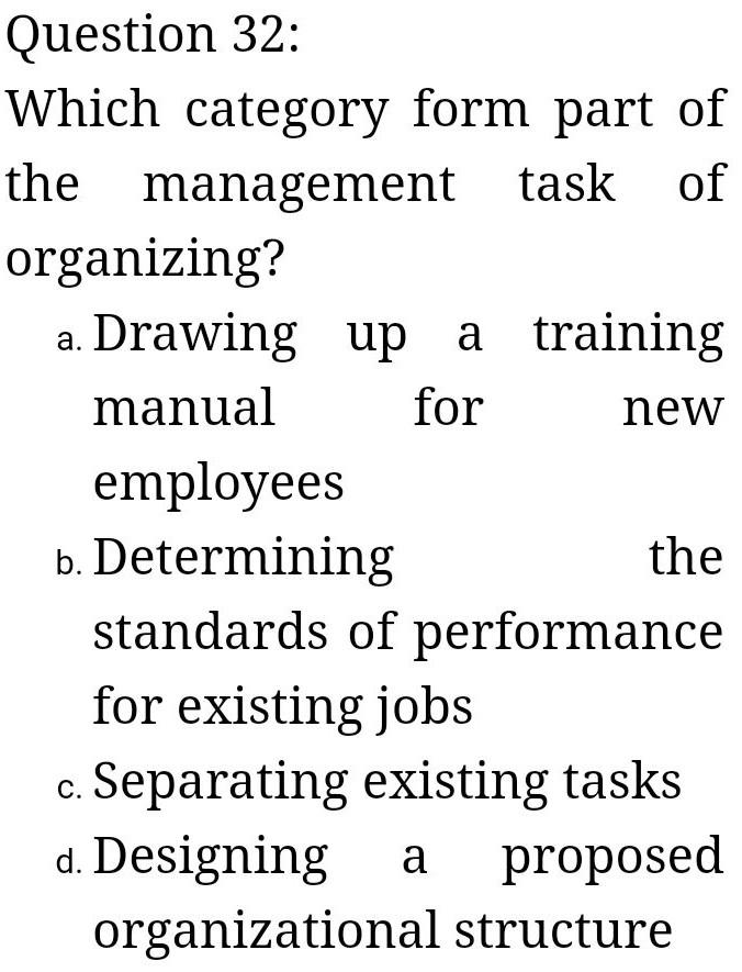 business management a. new Question 32: Which