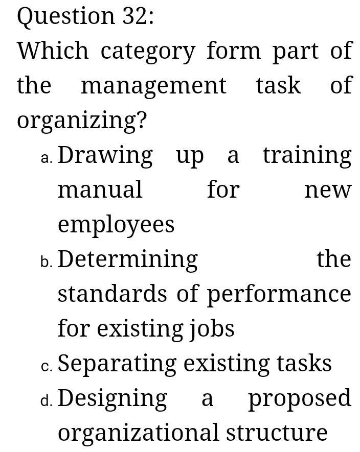 business management a. new Question 32: Which
