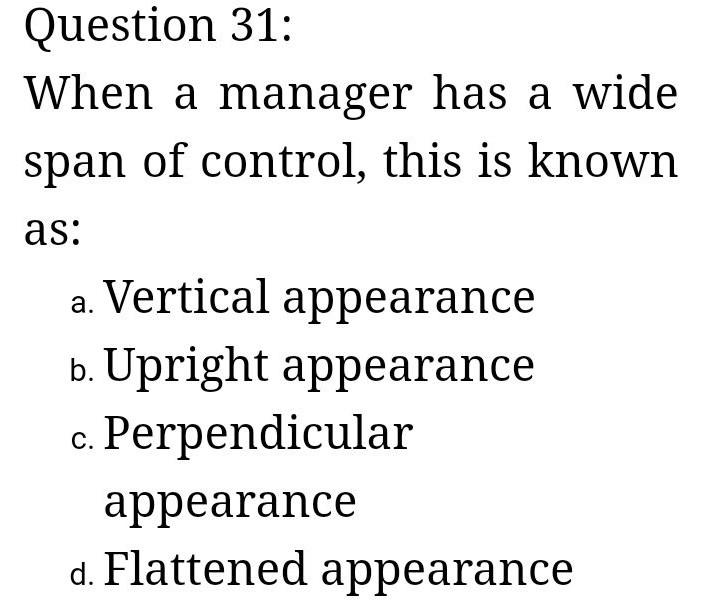 business management a. new Question 32: Which