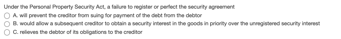 OOO Under the Personal Property Security Act, a