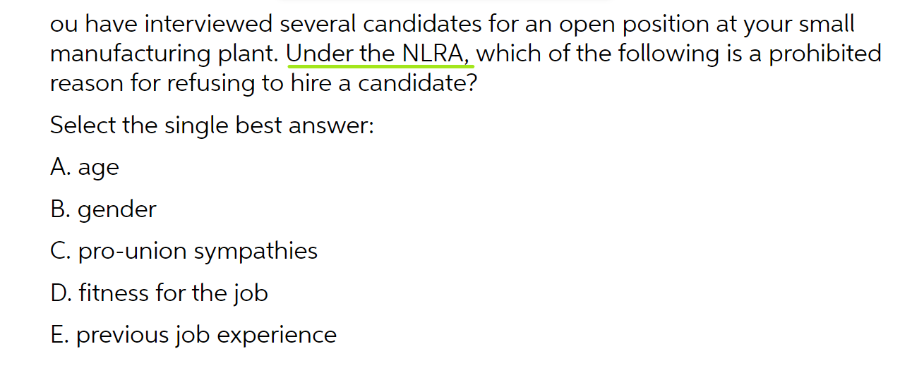 ou have interviewed several candidates for an