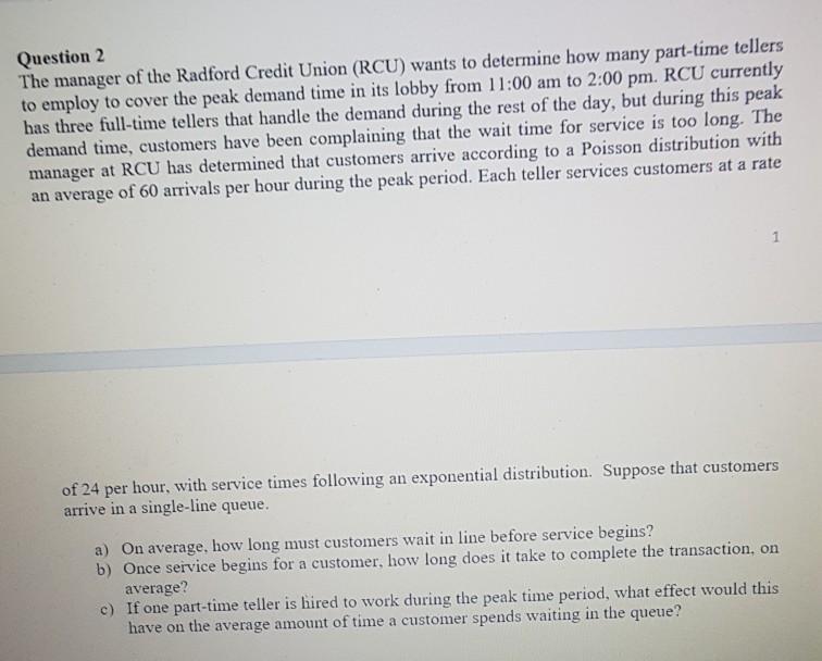 Question 2 The manager of the Radford Credit