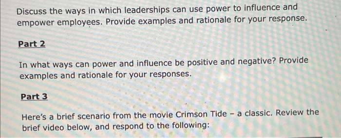 Discuss the ways in which leaderships can use