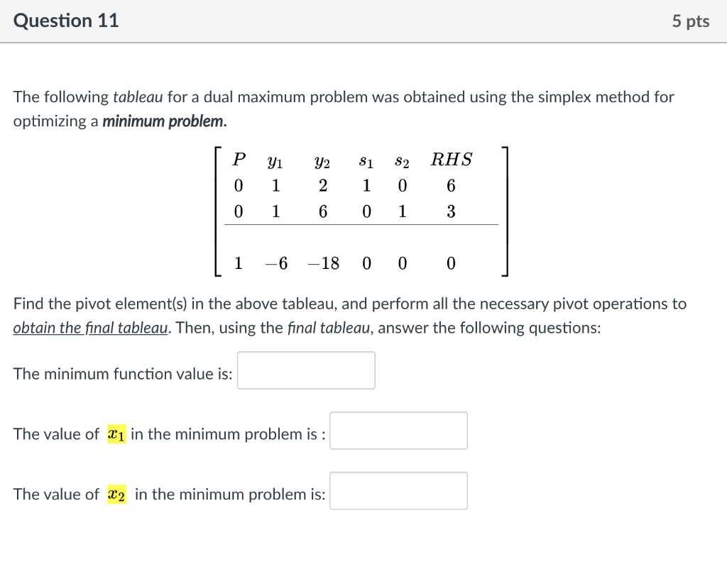 Question 9 8 pts Use the simplex method and the