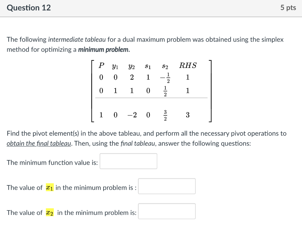 Question 9 8 pts Use the simplex method and the