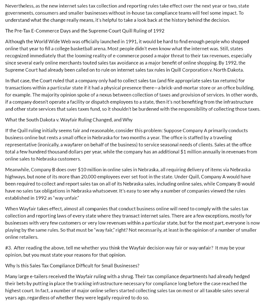 DO QUESTION 4. PART 1 & 2 Internet Sales Tax: A