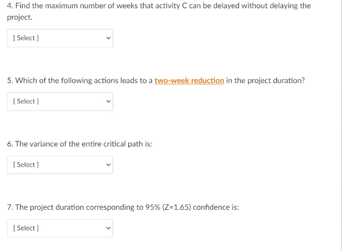 Immediate Time Estimates (Weeks) Activity ET