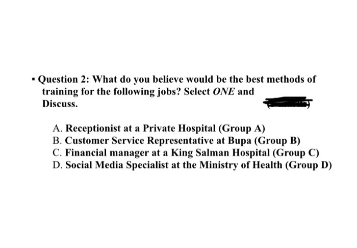 Question 2: What do you believe would be the best