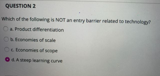 QUESTION 2 Which of the following is NOT an entry