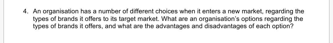 need answer for this question in 900 words. 4. An