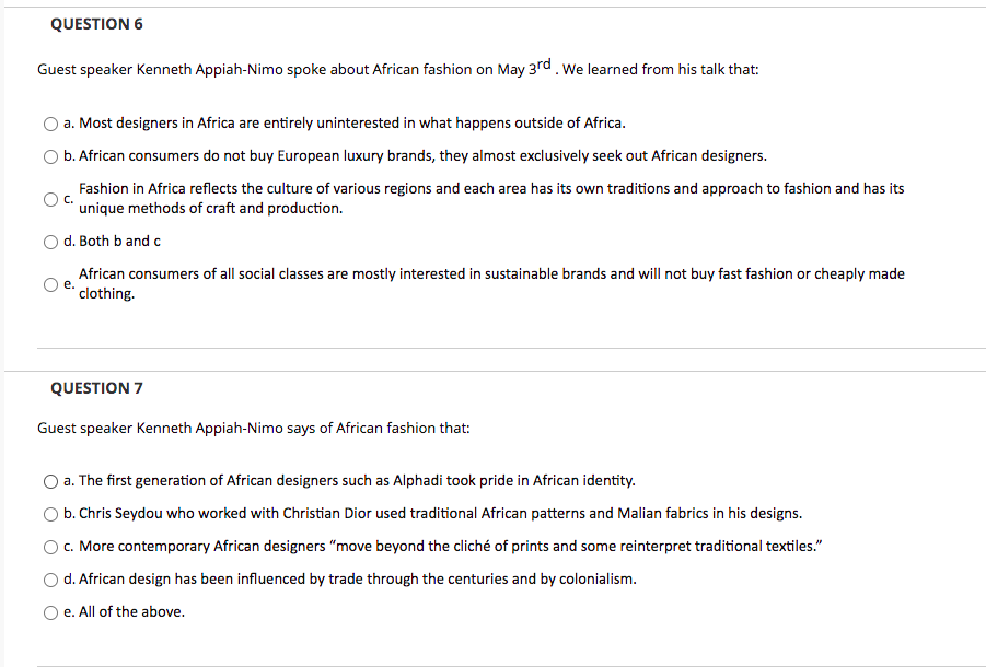 QUESTION 6 Guest speaker Kenneth Appiah-Nimo