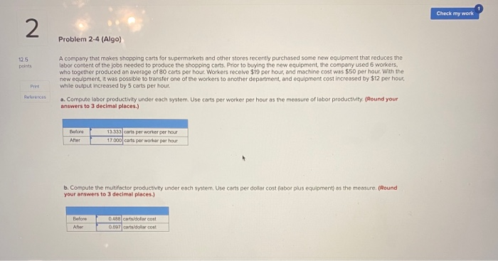 Check my work 2 Problem 2.4 (Algo) 125 polms A