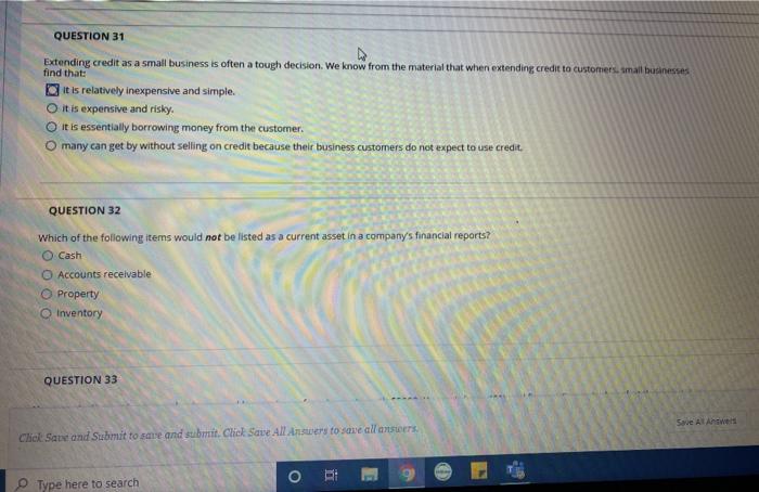 QUESTION 31 Extending credit as a small business