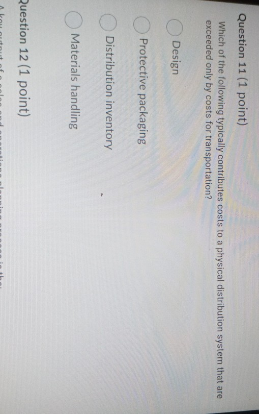 ques 12 Question 11 (1 point) Which of the