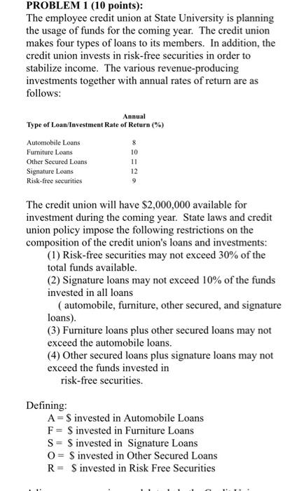 PROBLEM 1 (10 points): The employee credit union