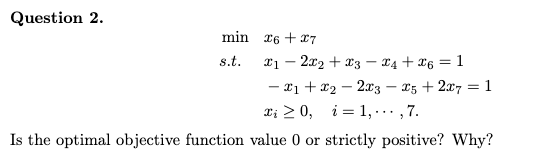 s.t. Question 2. min 16 +27 21 -2.12 +23 - 24 +36