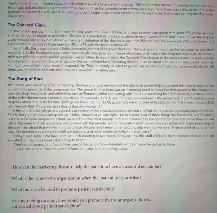 The Concord Clinic, in recent years, had