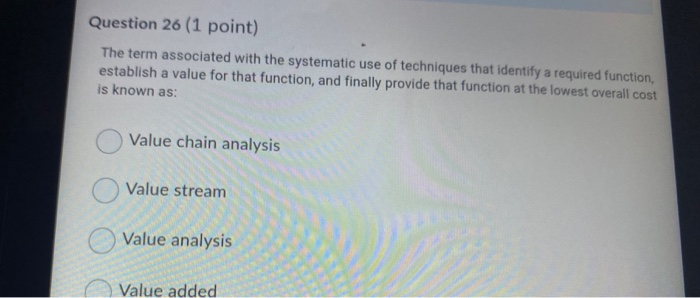 26 Question 26 (1 point) The term associated with