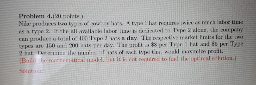 Please solve the following Operational Research