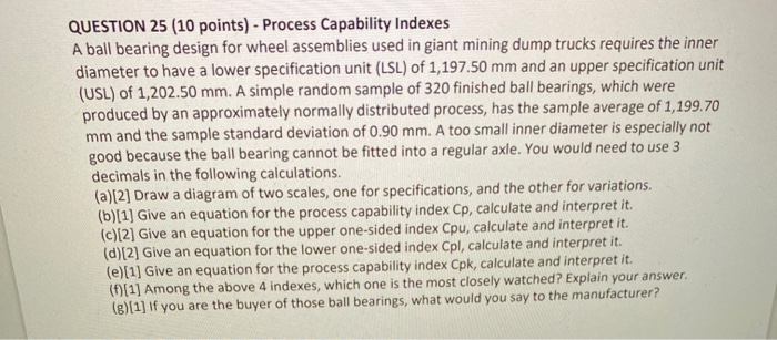QUESTION 25 (10 points) - Process Capability