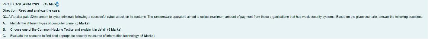 Part II.CASE ANALYSIS (15 Marks) Direction: Read