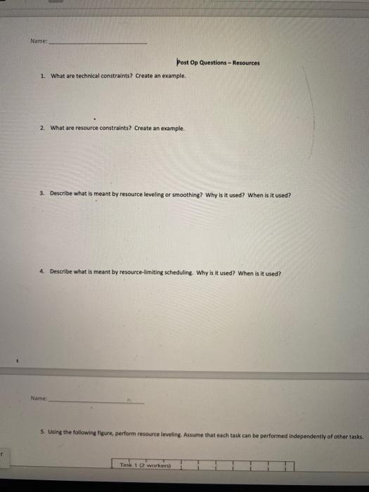 Name: post Op Questions - Resources 1. What are