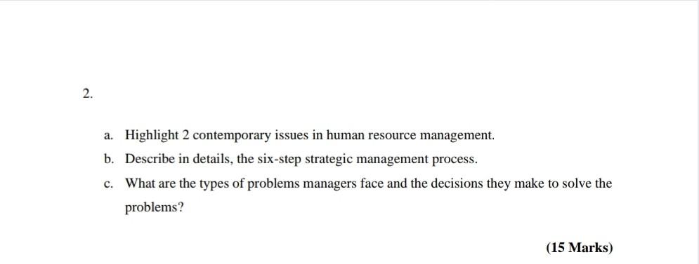 2. a. Highlight 2 contemporary issues in human