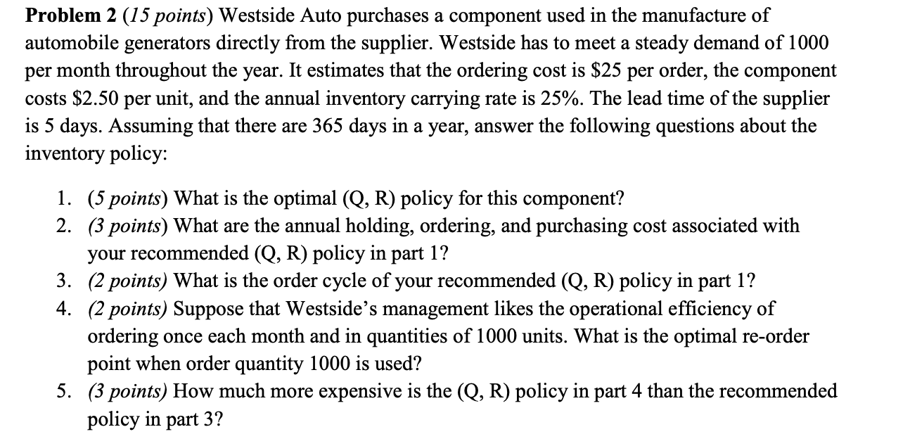Problem 2 (15 points) Westside Auto purchases a