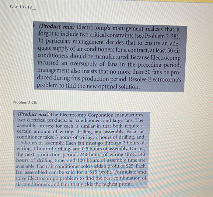 (Product mix) Electrocomp's management realizes