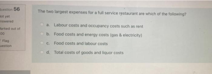 Question 56 ot yet inswered Marked out of 00