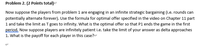 Problem 1. (6 Points total) Two players are