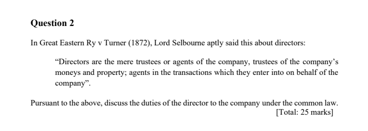 Question 2 In Great Eastern Ry v Turner (1872),