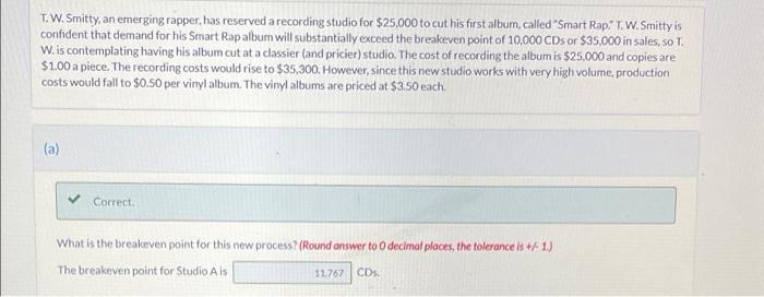 show work if possible please T.W. Smitty, an