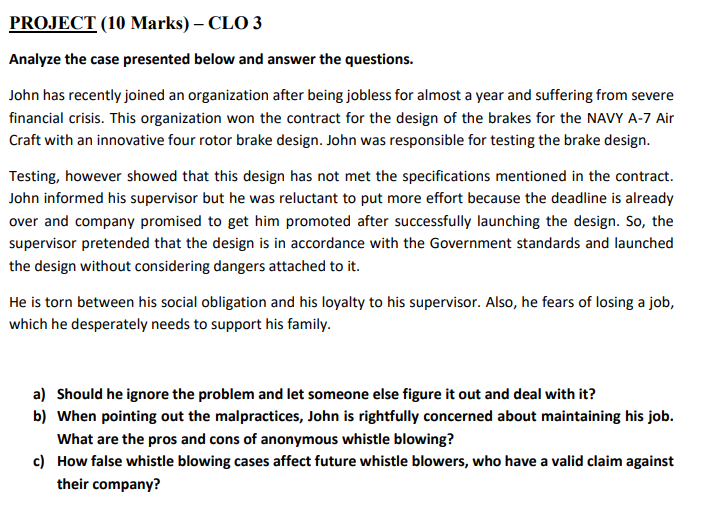 PROJECT (10 Marks) - CLO 3 Analyze the case