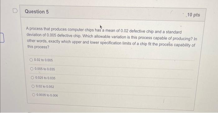 1a 1b A process that produces computer chips has