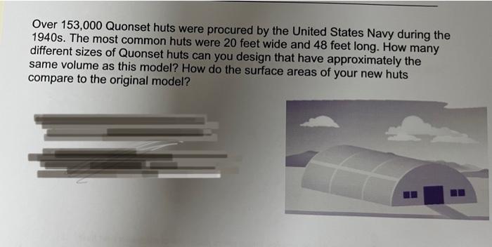 Over 153,000 Quonset huts were procured by the