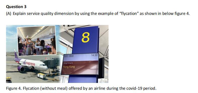 Question 3 (A) Explain service quality dimension