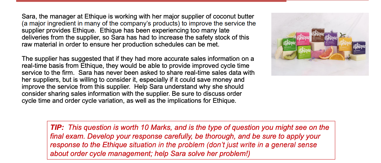 Sara, the manager at Ethique is working with her