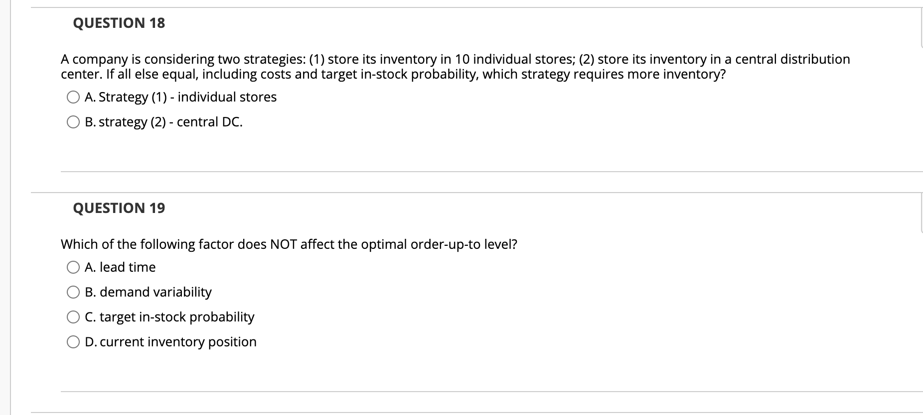 QUESTION 18 A company is considering two
