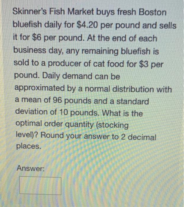 Skinner's Fish Market buys fresh Boston bluefish