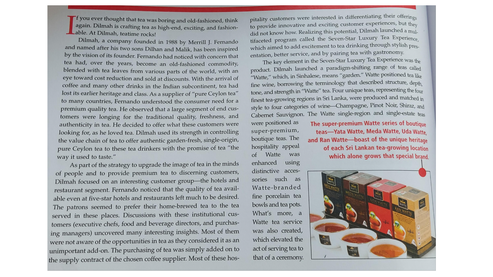 1. Describe Dilmah's approach to market