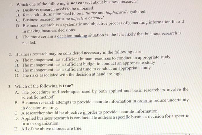 1. Which one of the following is not correct